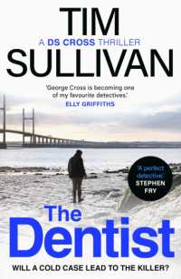 The Dentist : The must-read thriller with an unforgettable detective in 2025 (George Cross Mysteries)