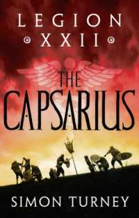 Legion XXII: the Capsarius (Legion Xxii)