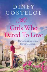 The Girls Who Dared to Love : Coming soon for 2024, a brand-new captivating historical fiction story of pre-war London by bestselling author Diney Costeloe