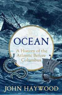 Ocean : A History of the Atlantic before Columbus
