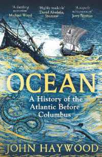 Ocean : A History of the Atlantic before Columbus