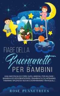 Fiabe Della Buonanotte Per Bambini: Una raccolta di storie sugli animali per aiutare i bambini ad addormentarsi. I bambini si calmeranno， faranno sple
