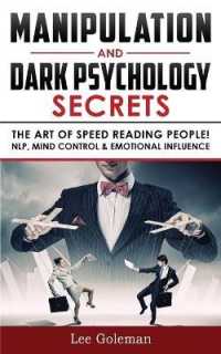 Manipulation and Dark Psychology Secrets: The Art of Speed Reading People! How to Analyze Someone Instantly， Read Body Language with NLP， Mind Control