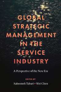 Global Strategic Management in the Service Industry : A Perspective of the New Era