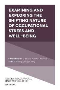 Examining and Exploring the Shifting Nature of Occupational Stress and Well-Being (Research in Occupational Stress and Well Being)