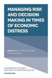Managing Risk and Decision Making in Times of Economic Distress (Contemporary Studies in Economic and Financial Analysis)