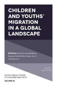 Children and Youths' Migration in a Global Landscape (Sociological Studies of Children and Youth)