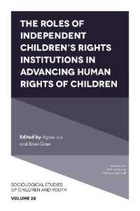 The Roles of Independent Children's Rights Institutions in Advancing Human Rights of Children (Sociological Studies of Children and Youth)