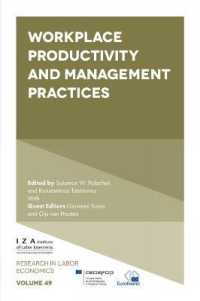 職場の生産性と経営慣行<br>Workplace Productivity and Management Practices (Research in Labor Economics)