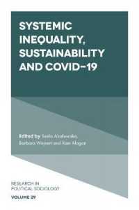 Systemic Inequality, Sustainability and COVID-19 (Research in Political Sociology)