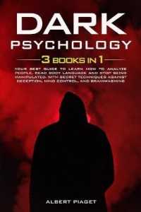 Dark Psychology ( 3 book in 1): Your Best Guide to Learn How to Analyze People， Read Body Language and Stop Being Manipulated. With Secret Techniques