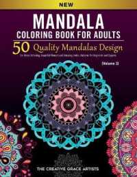 Mandala Coloring Book for Adults: 50 Quality Mandalas Design for Stress Relieving， Beautiful Flowers and Amazing Swirls. Patterns for Beginners and Ex