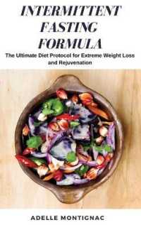 Intermittent Fasting Formula: The Ultimate Diet Protocol for Extreme Weight Loss and Rejuvenation