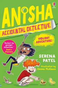 Anisha, Accidental Detective: Holiday Adventure (Anisha, Accidental Detective)