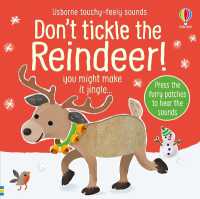 Don't Tickle the Reindeer! (Don't Tickle Touchy Feely Sound Books) （Board Book）