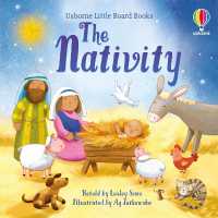 The Nativity (Little Board Books) （Board Book）