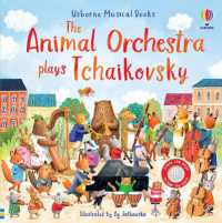 The Animal Orchestra Plays Tchaikovsky (Musical Books) （Board Book）