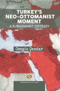 Turkey's Neo-Ottomanist Moment - a Eurasianist Odyssey (Policy)