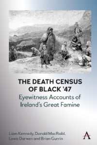 The Death Census of Black '47: Eyewitness Accounts of Ireland's Great Famine (Anthem Irish Studies)