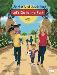 Let's Go to the Park Yoruba and English