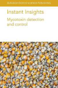 Instant Insights: Mycotoxin Detection and Control (Burleigh Dodds Science: Instant Insights)