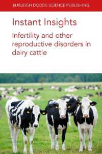 Instant Insights: Infertility and Other Reproductive Disorders in Dairy Cattle (Burleigh Dodds Science: Instant Insights)