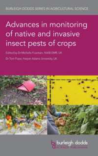 Advances in Monitoring of Native and Invasive Insect Pests of Crops (Burleigh Dodds Series in Agricultural Science)