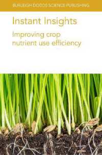 Instant Insights: Improving Crop Nutrient Use Efficiency (Burleigh Dodds Science: Instant Insights)
