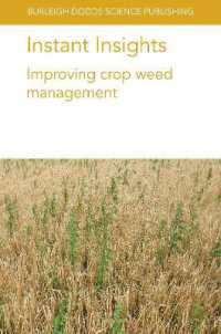 Instant Insights: Improving Crop Weed Management (Burleigh Dodds Science: Instant Insights)