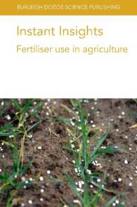 Instant Insights: Fertiliser Use in Agriculture (Burleigh Dodds Science: Instant Insights)