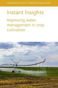 Instant Insights: Improving Water Management in Crop Cultivation (Burleigh Dodds Science: Instant Insights)