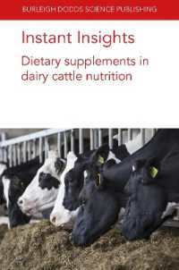 Instant Insights: Dietary Supplements in Dairy Cattle Nutrition (Burleigh Dodds Science: Instant Insights)
