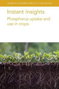 Instant Insights: Phosphorus Uptake and Use in Crops (Burleigh Dodds Science: Instant Insights)