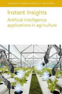 Instant Insights: Artificial Intelligence Applications in Agriculture (Burleigh Dodds Science: Instant Insights)