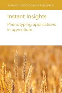 Instant Insights: Phenotyping Applications in Agriculture (Burleigh Dodds Science: Instant Insights)