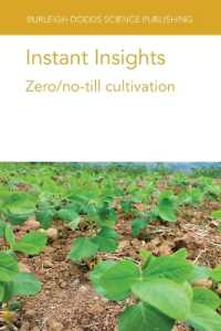 Instant Insights: Zero/No-Till Cultivation (Burleigh Dodds Science: Instant Insights)