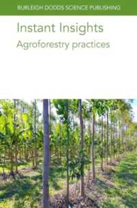 Instant Insights: Agroforestry Practices (Burleigh Dodds Science: Instant Insights)
