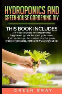 Hydroponics and Greenhouse Gardening Diy