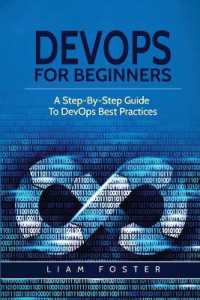 DevOps for Beginners : A Step-By-Step Guide to DevOps Best Practices