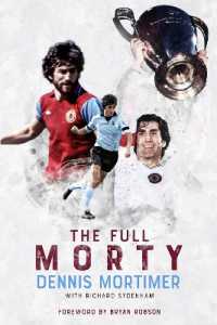 The Full Morty : Dennis Mortimer