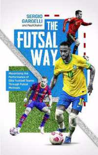 The Futsal Way : Maximizing the Performance of Elite Football Teams through Futsal Methods