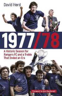 1977/78 : A Historic Season for Rangers FC and a Treble That Ended an Era
