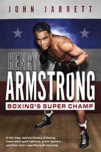 Henry Armstrong : Boxing's Super Champ