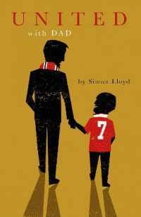 United with Dad : Fatherhood, Football Fandom and Memories of Manchester United