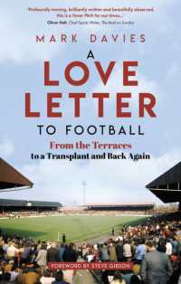 A Love Letter to Football : From the Terraces to a Transplant and Back Again