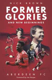 Former Glories and New Beginnings : Aberdeen FC, 2022-23