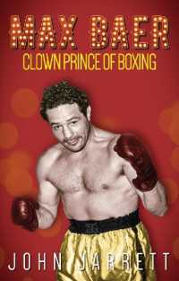 Max Baer : Clown Prince of Boxing