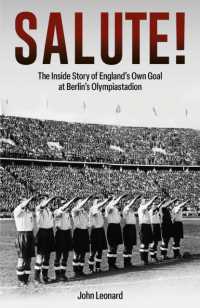 Salute : The inside Story of England's Own Goal at Berlin's Olympiastadion