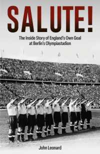Salute : The inside Story of England's Own Goal at Berlin's Olympiastadion
