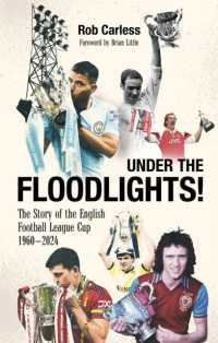 Under the Floodlights! : Sixty Years of the Football League Cup